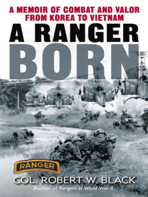 Title details for A Ranger Born by Robert W. Black - Wait list